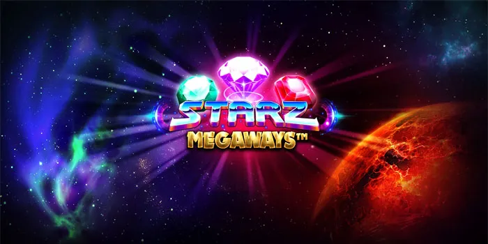 Starz Megaways – Slot Dengan Peluang Kemenangan Tak Terbatas