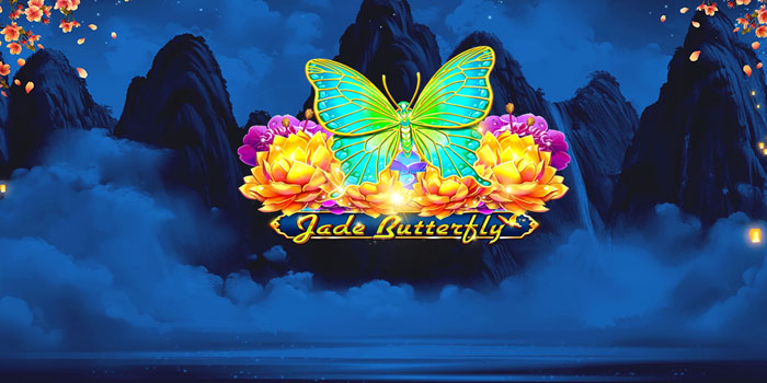 Panduan Bermain Slot Jade Butterfly Di Situs Abutogel