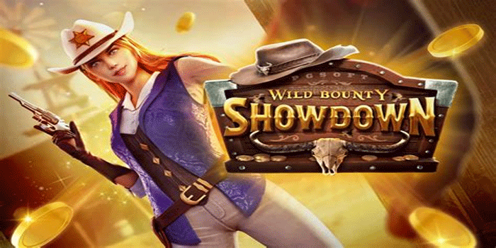 Panduan Dasar Bermain Slot Wild Bounty Showdown Agar Maxwin